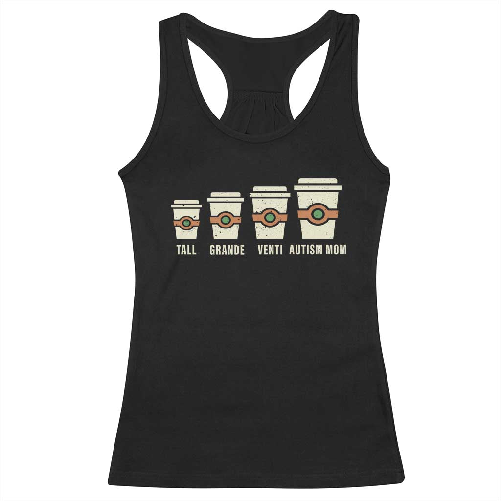 Funny Autism Mom Racerback Tank Top Coffee Support Autistic TS02 Black Print Your Wear