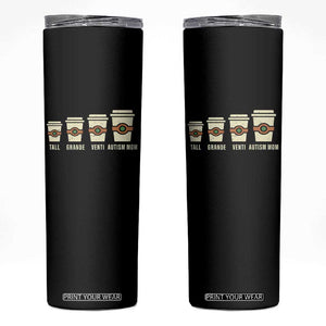 Funny Autism Mom Skinny Tumbler Coffee Support Autistic TS02 Black Print Your Wear