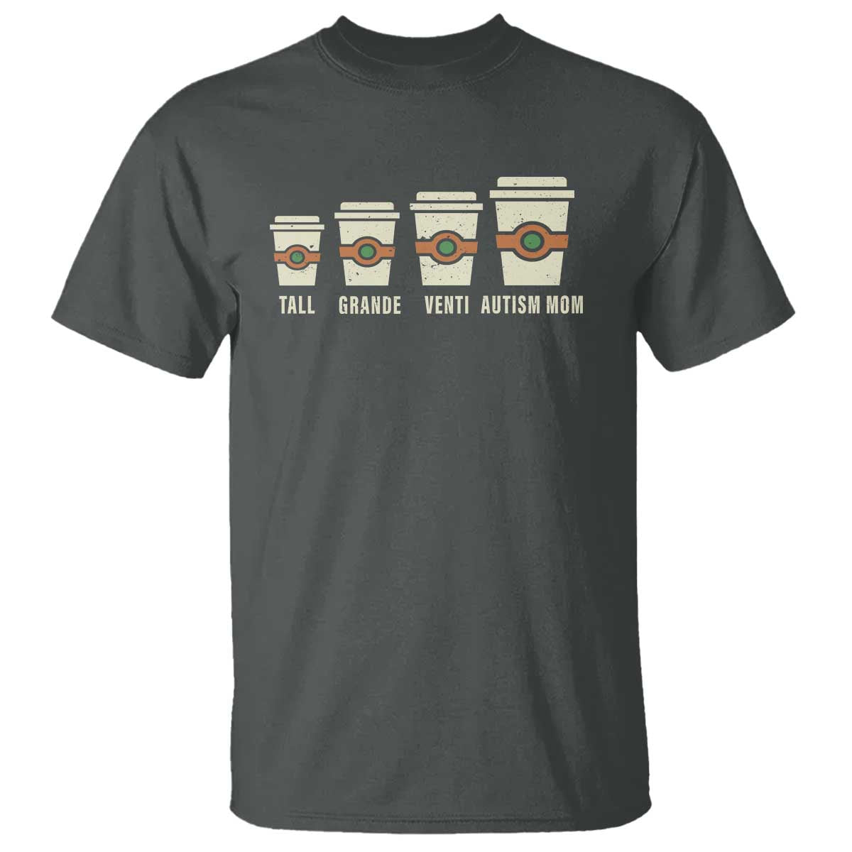 Funny Autism Mom T Shirt Coffee Support Autistic TS02 Dark Heather Print Your Wear