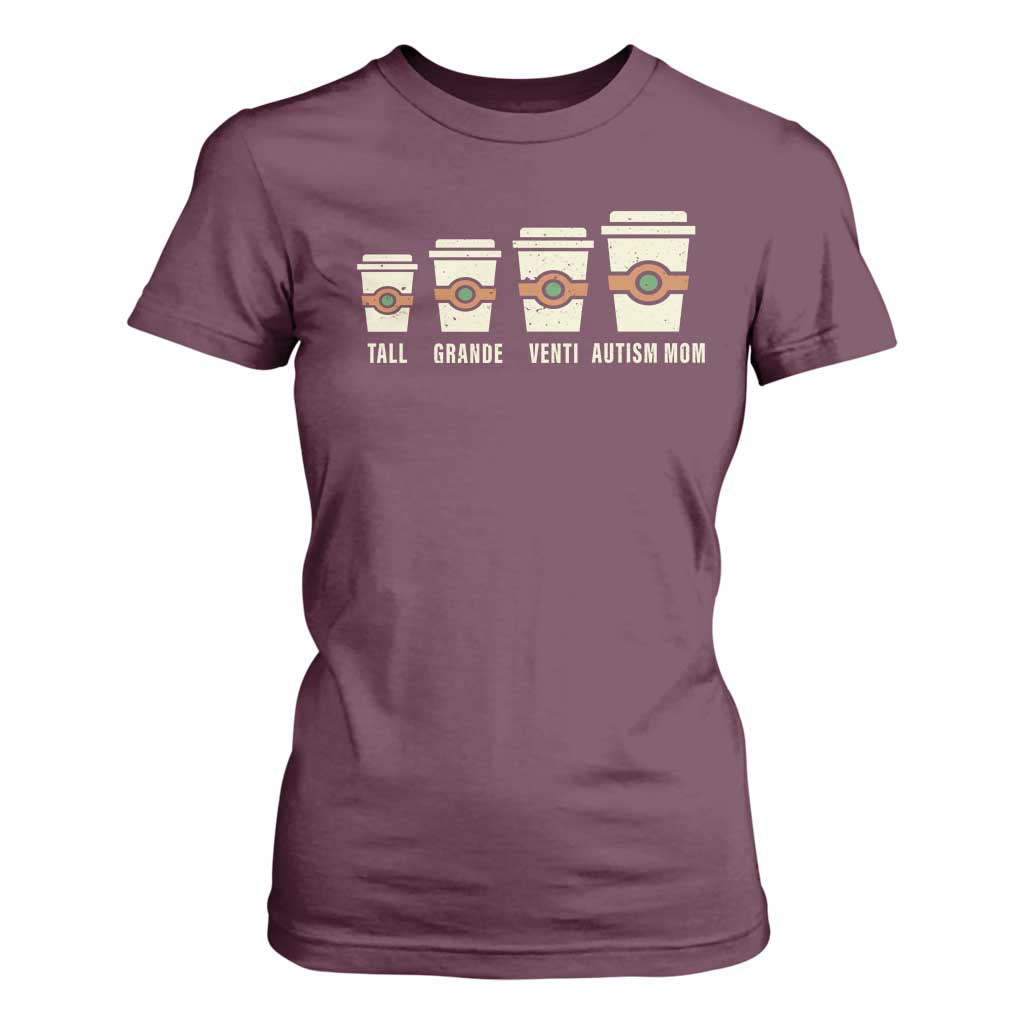 Funny Autism Mom T Shirt For Women Coffee Support Autistic TS02 Maroon Print Your Wear