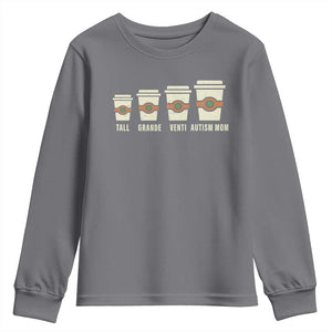 Funny Autism Mom Youth Sweatshirt Coffee Support Autistic TS02 Charcoal Print Your Wear