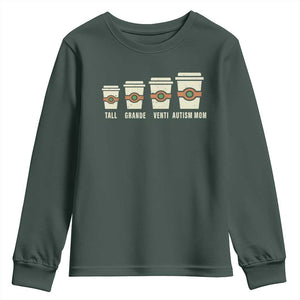 Funny Autism Mom Youth Sweatshirt Coffee Support Autistic TS02 Dark Forest Green Print Your Wear