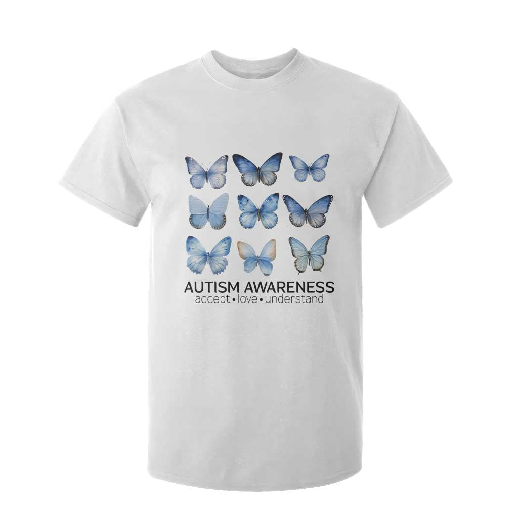 Autism Awareness Blue Butterflies T Shirt For Kid Accept Love Understand TS02 White Print Your Wear