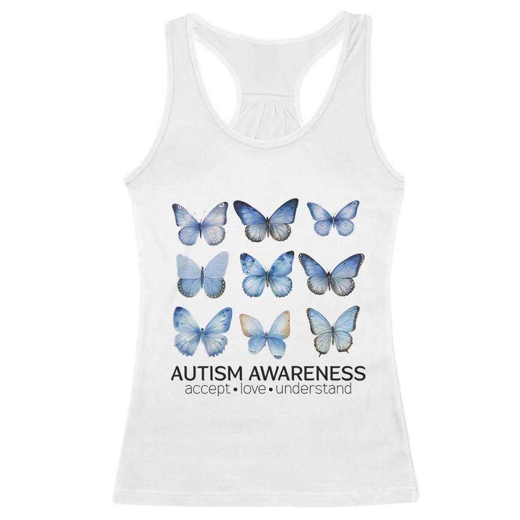 Autism Awareness Blue Butterflies Racerback Tank Top Accept Love Understand TS02 White Print Your Wear