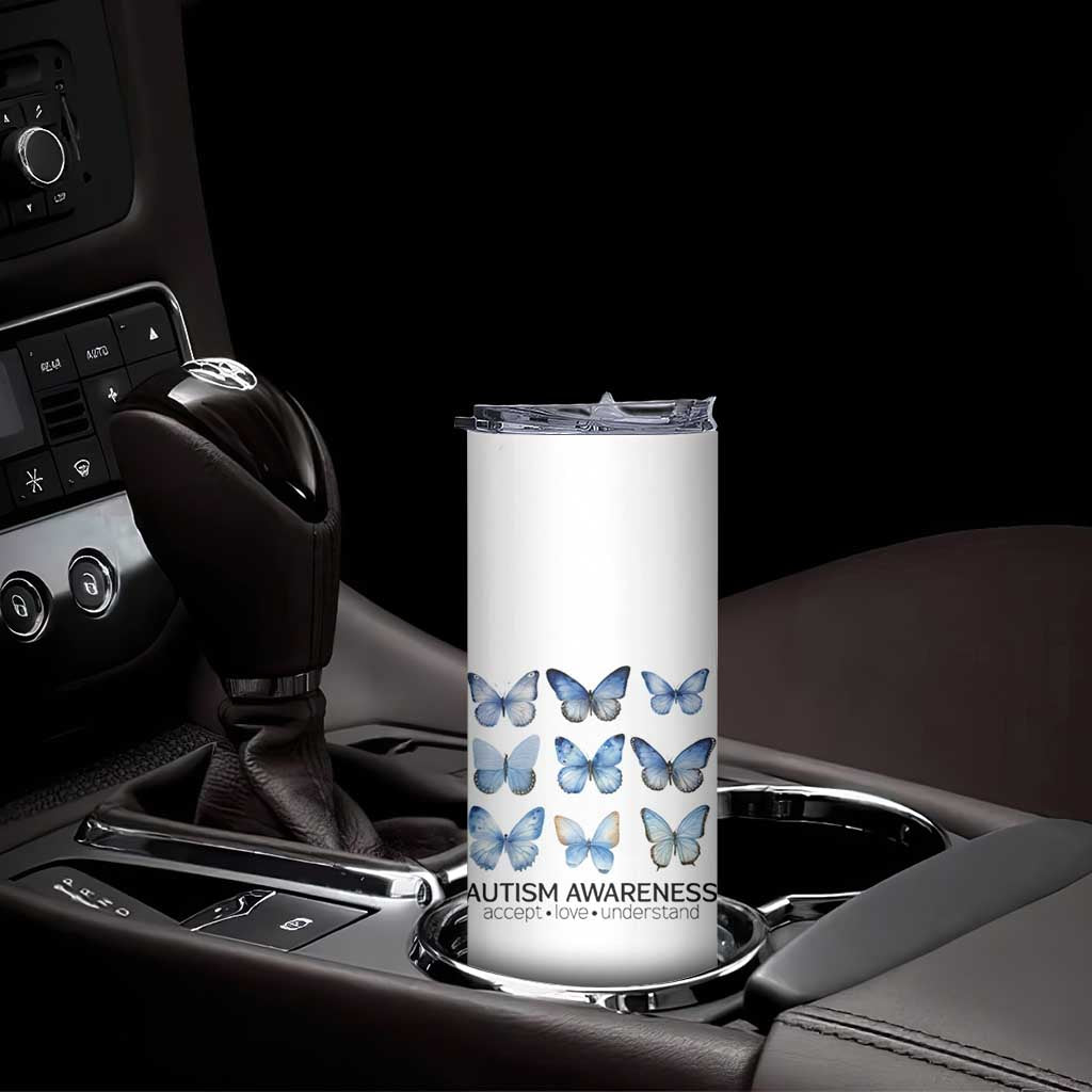 Autism Awareness Blue Butterflies Skinny Tumbler Accept Love Understand TS02 Print Your Wear