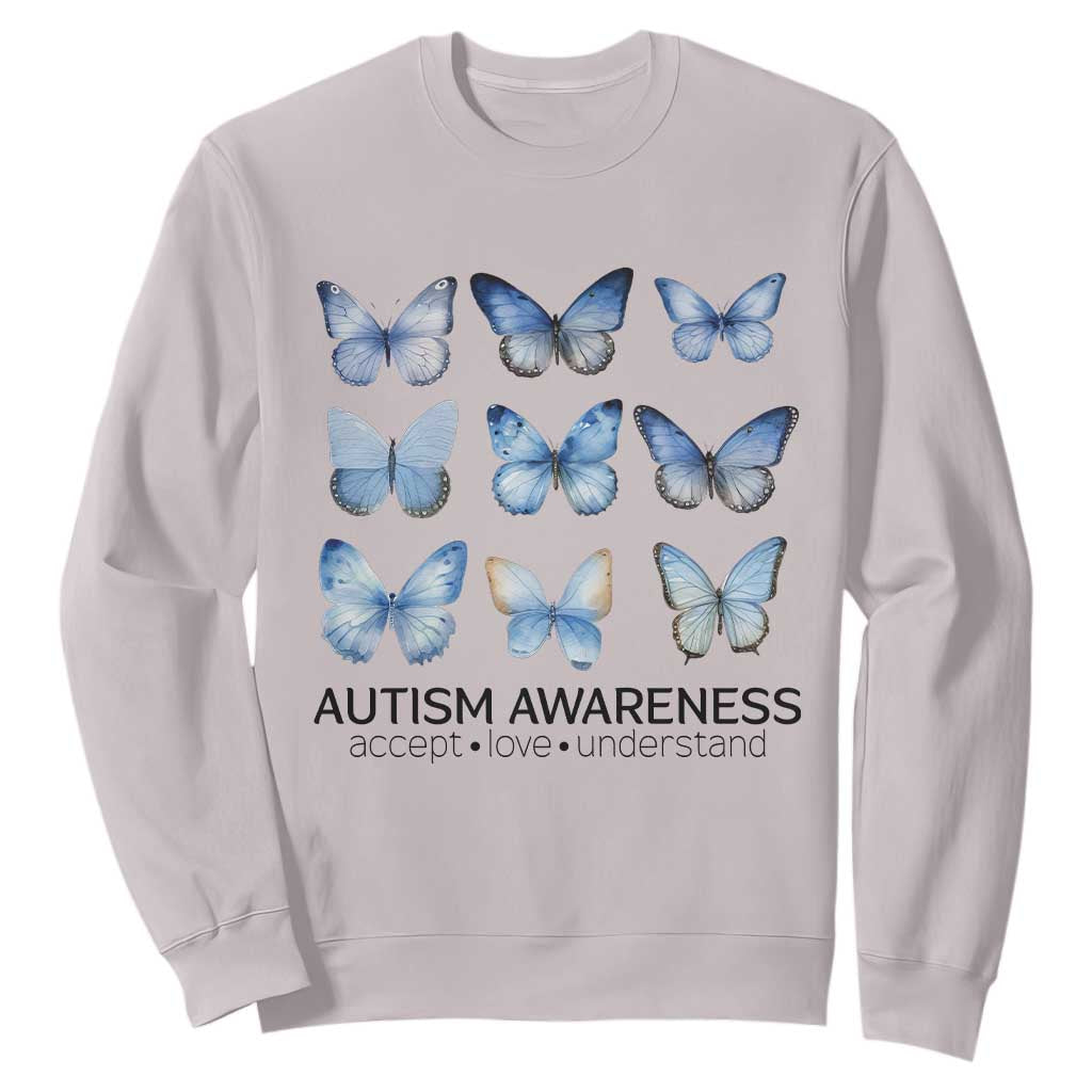 Autism Awareness Blue Butterflies Sweatshirt Accept Love Understand TS02 Ice Gray Print Your Wear