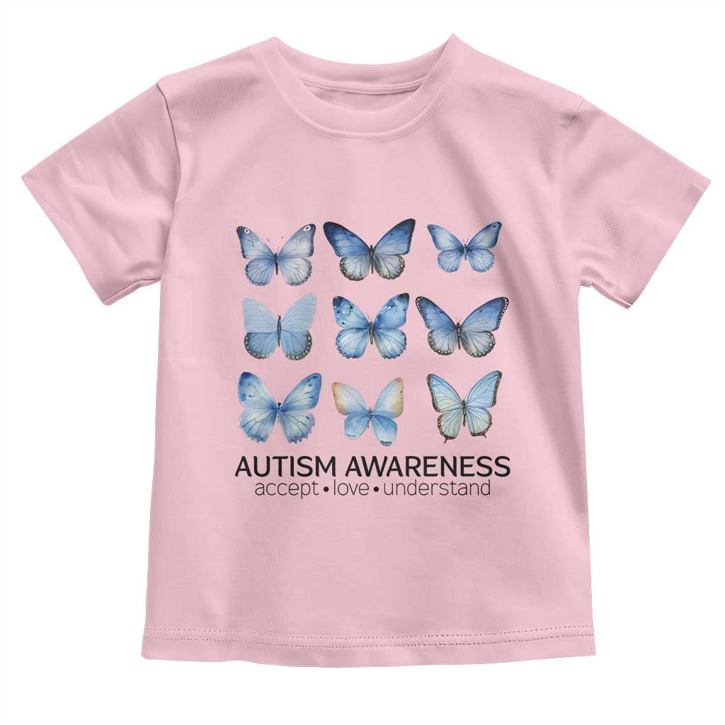 Autism Awareness Blue Butterflies Toddler T Shirt Accept Love Understand TS02 Light Pink Print Your Wear