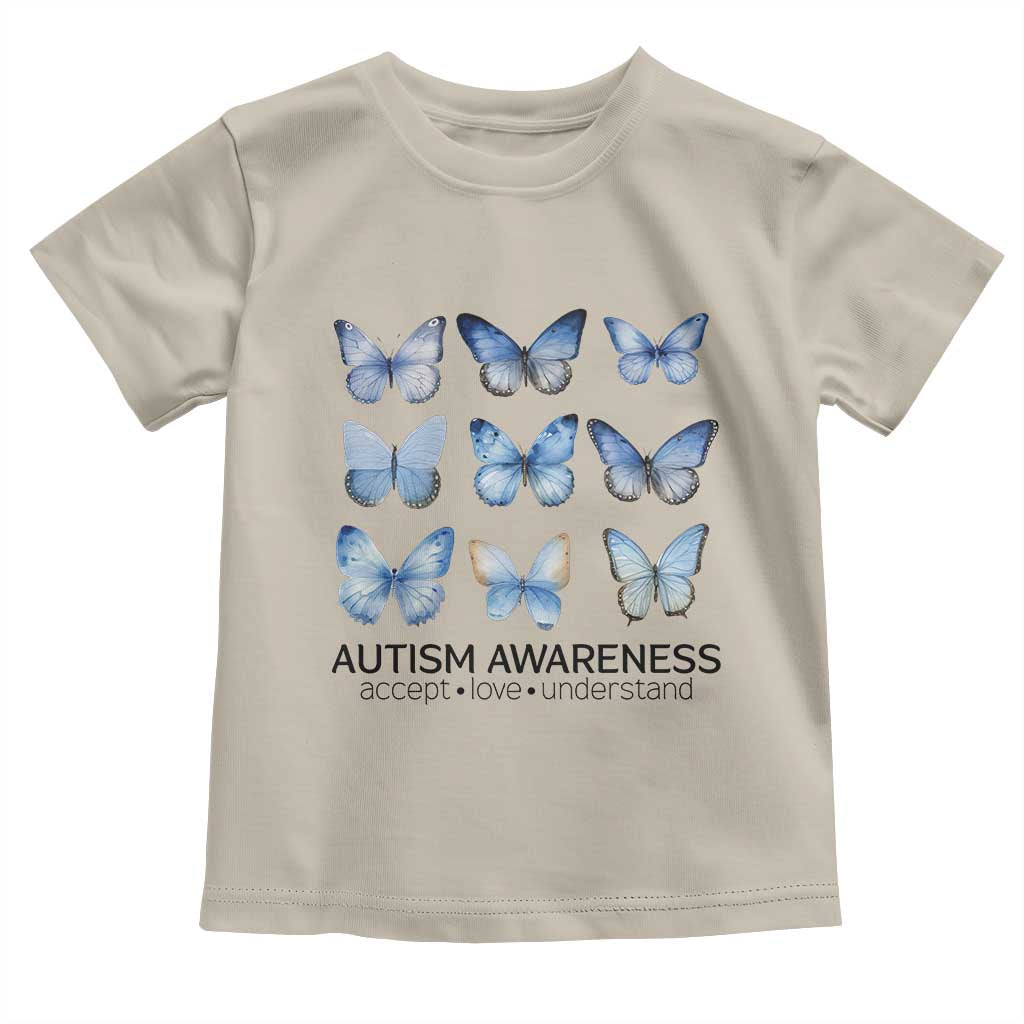 Autism Awareness Blue Butterflies Toddler T Shirt Accept Love Understand TS02 Sand Print Your Wear