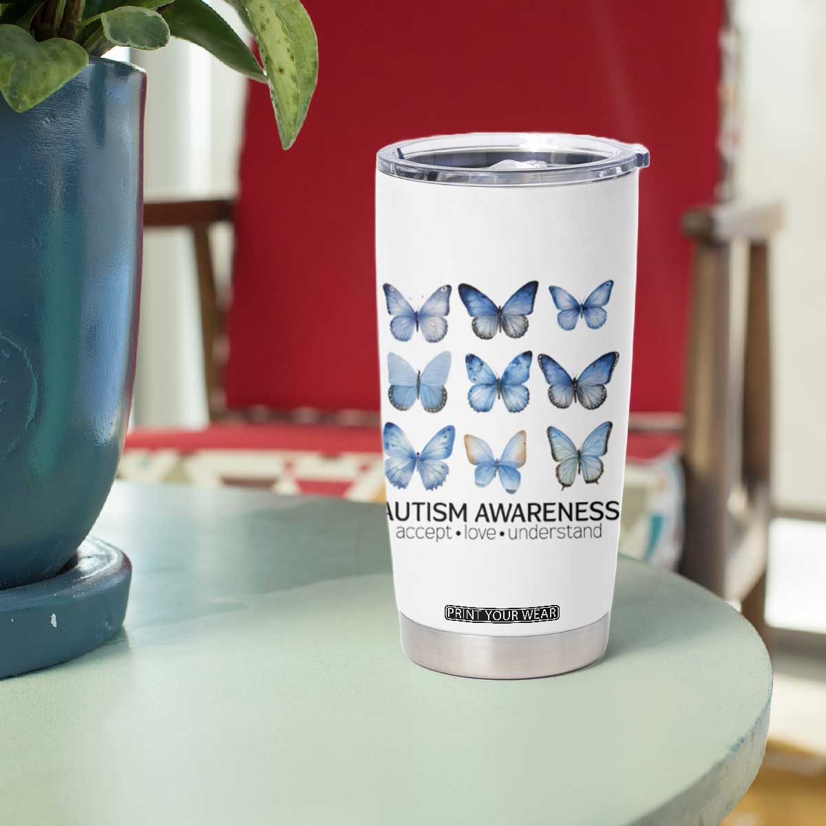 Autism Awareness Blue Butterflies Tumbler Cup Accept Love Understand TS02 Print Your Wear