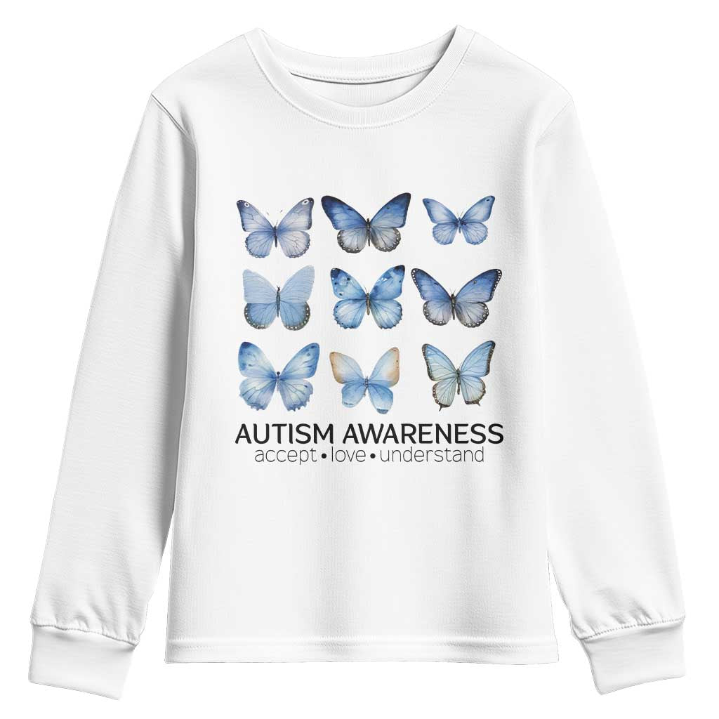 Autism Awareness Blue Butterflies Youth Sweatshirt Accept Love Understand TS02 White Print Your Wear