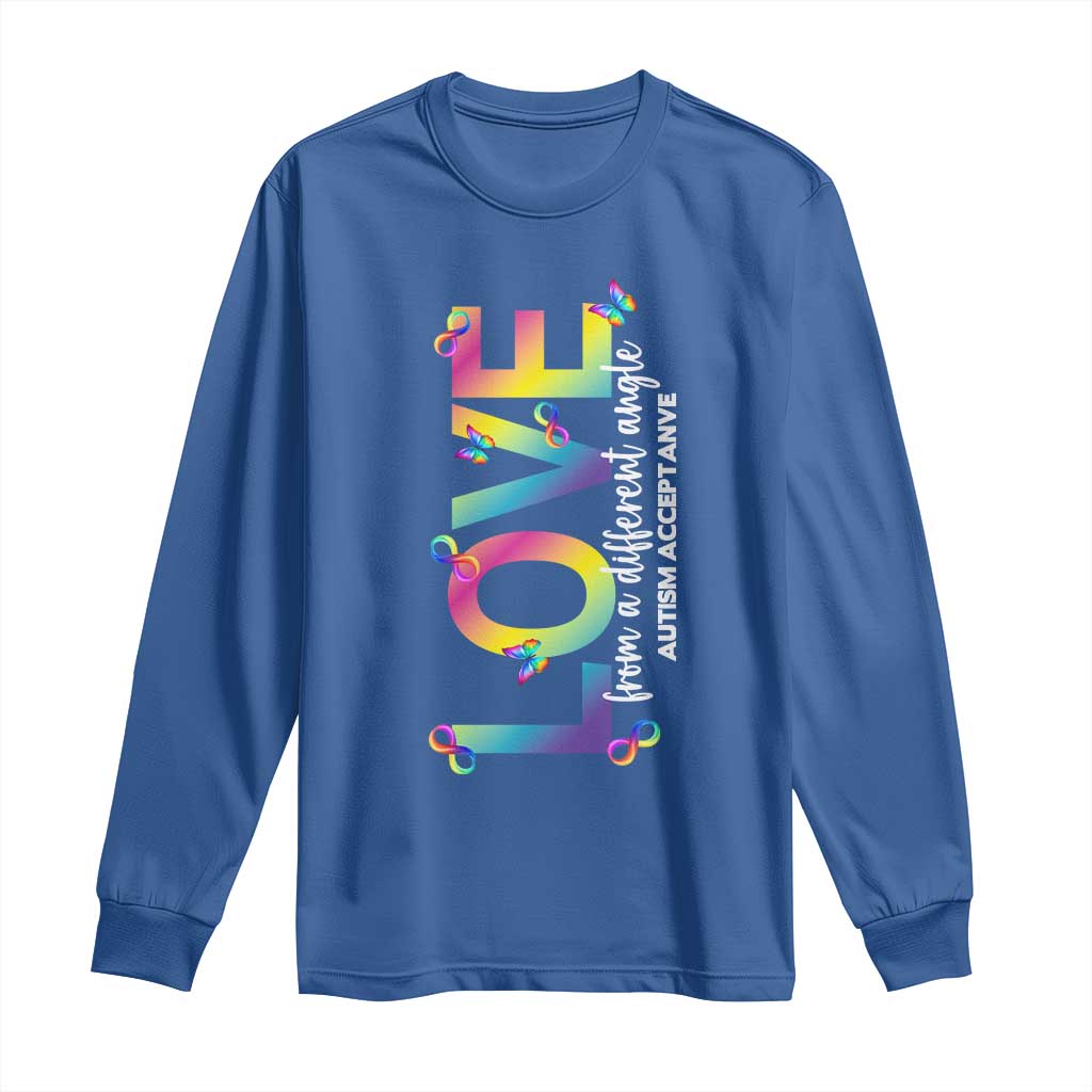 Autism Acceptance Long Sleeve Shirt Love From a Different Angle Rainbow Infinity TS02 Royal Blue Print Your Wear