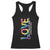 Autism Acceptance Racerback Tank Top Love From a Different Angle Rainbow Infinity TS02 Black Print Your Wear