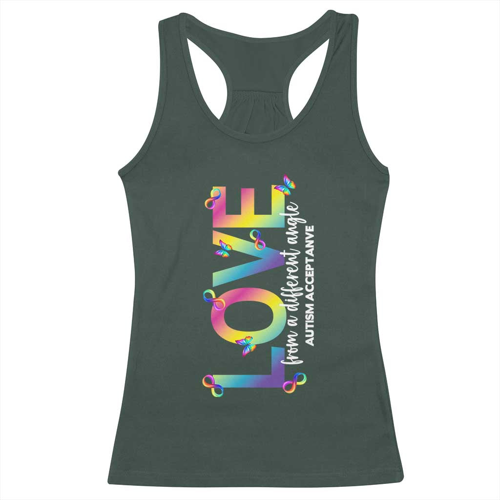 Autism Acceptance Racerback Tank Top Love From a Different Angle Rainbow Infinity TS02 Dark Forest Green Print Your Wear