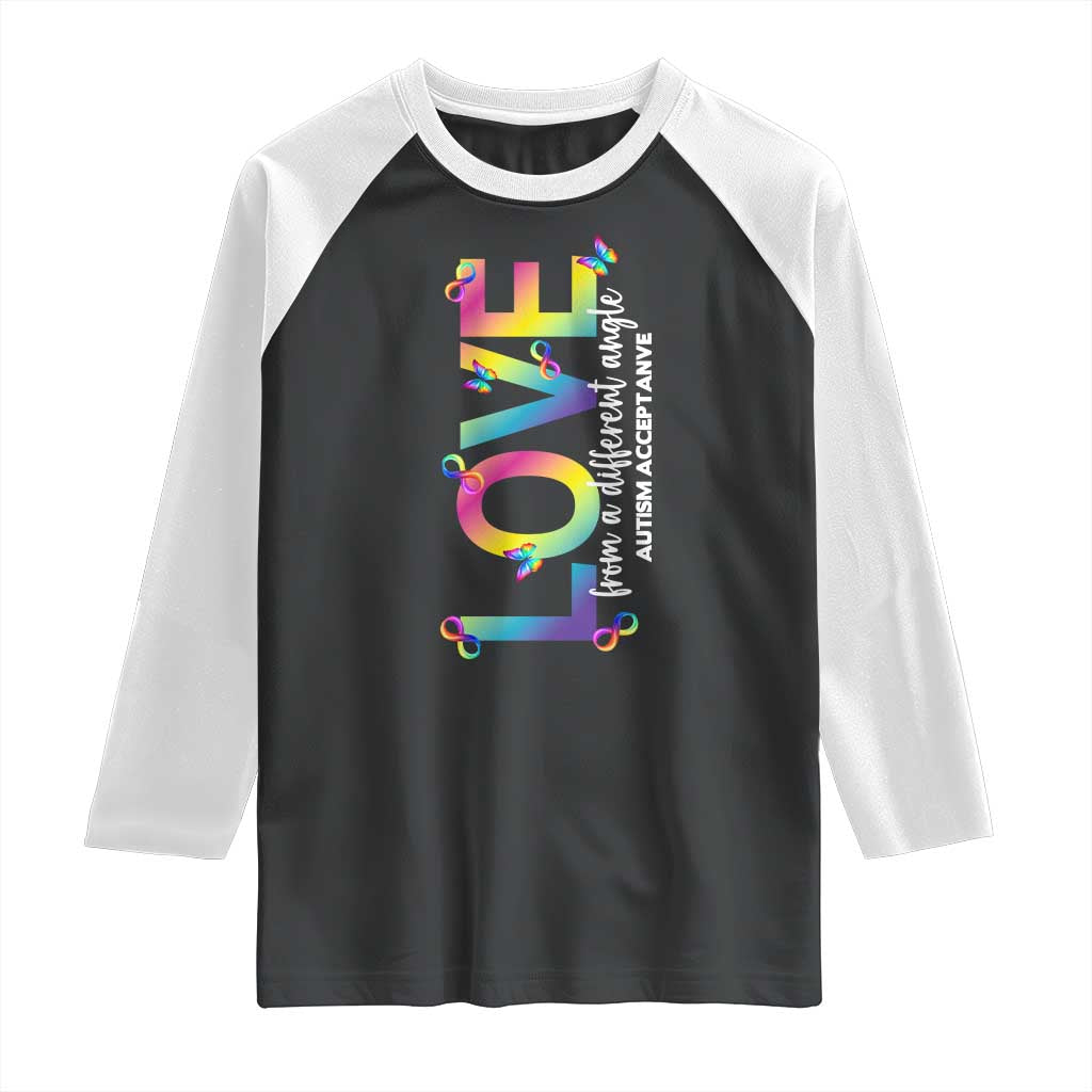 Autism Acceptance Raglan Shirt Love From a Different Angle Rainbow Infinity TS02 Black White Print Your Wear