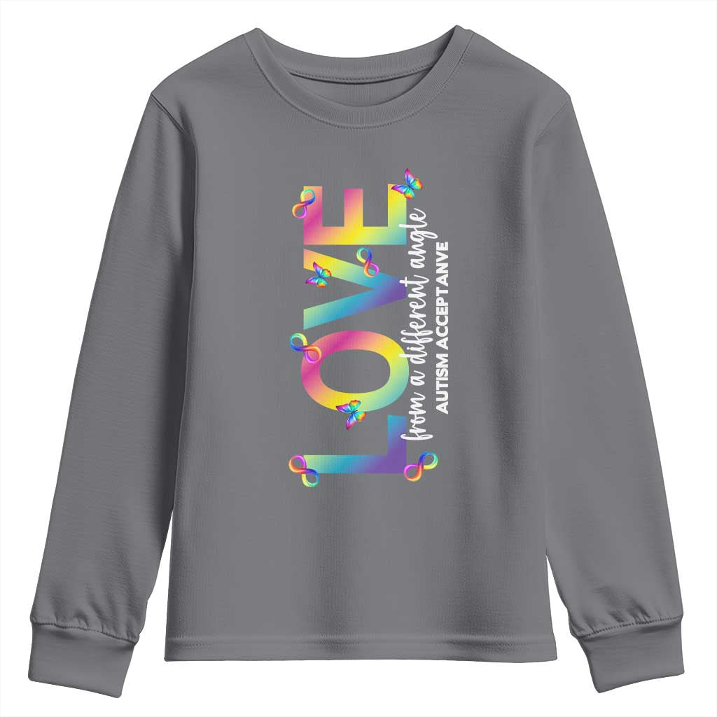 Autism Acceptance Youth Sweatshirt Love From a Different Angle Rainbow Infinity TS02 Charcoal Print Your Wear
