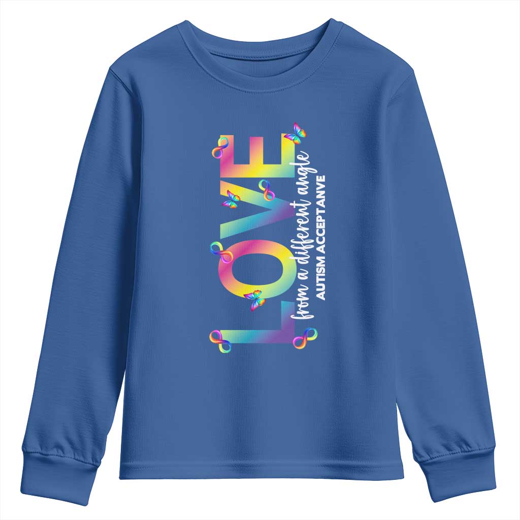 Autism Acceptance Youth Sweatshirt Love From a Different Angle Rainbow Infinity TS02 Royal Blue Print Your Wear