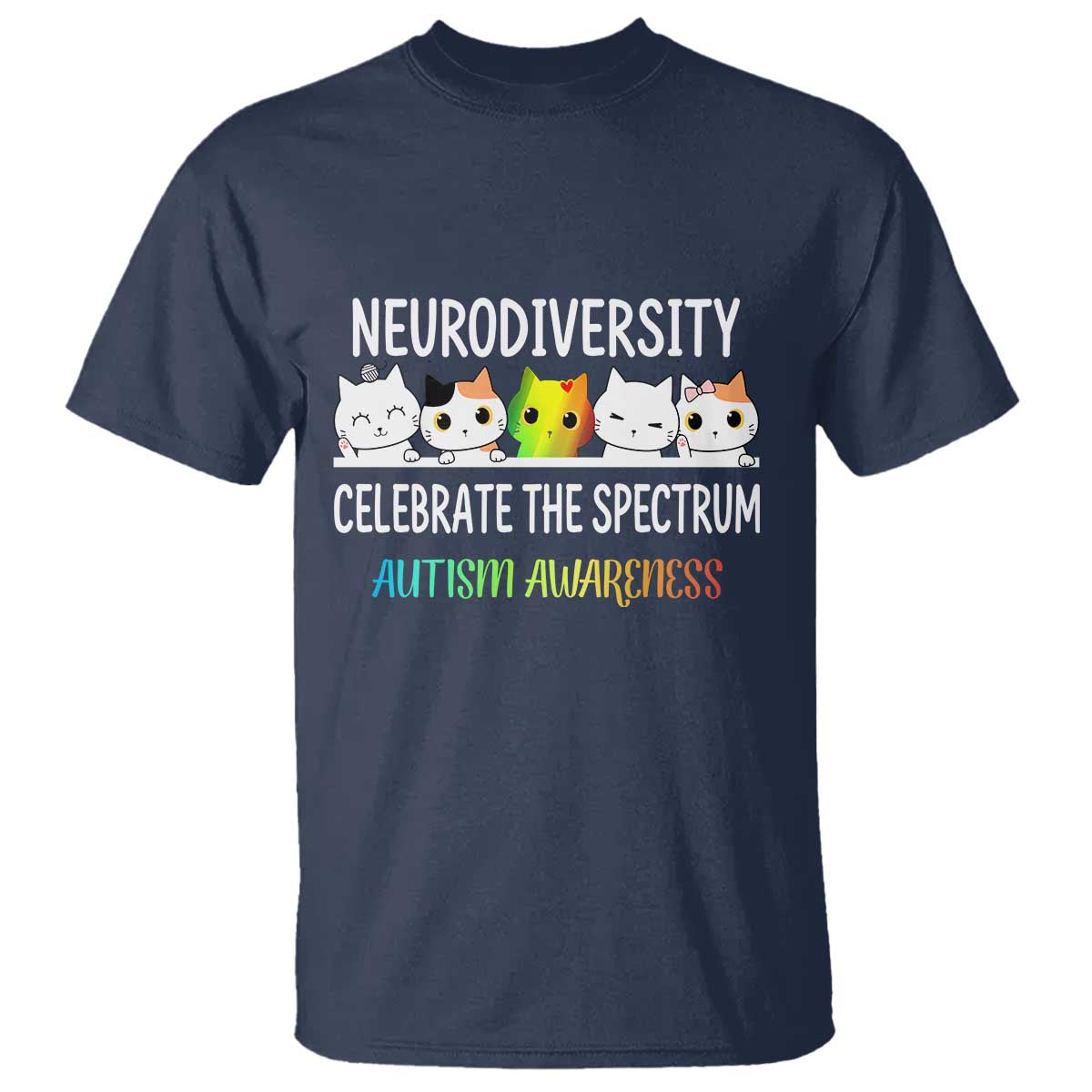 Cute Cats Autism Embrace T Shirt Neurodiversity Celebrate The Spectrum TS02 Navy Print Your Wear