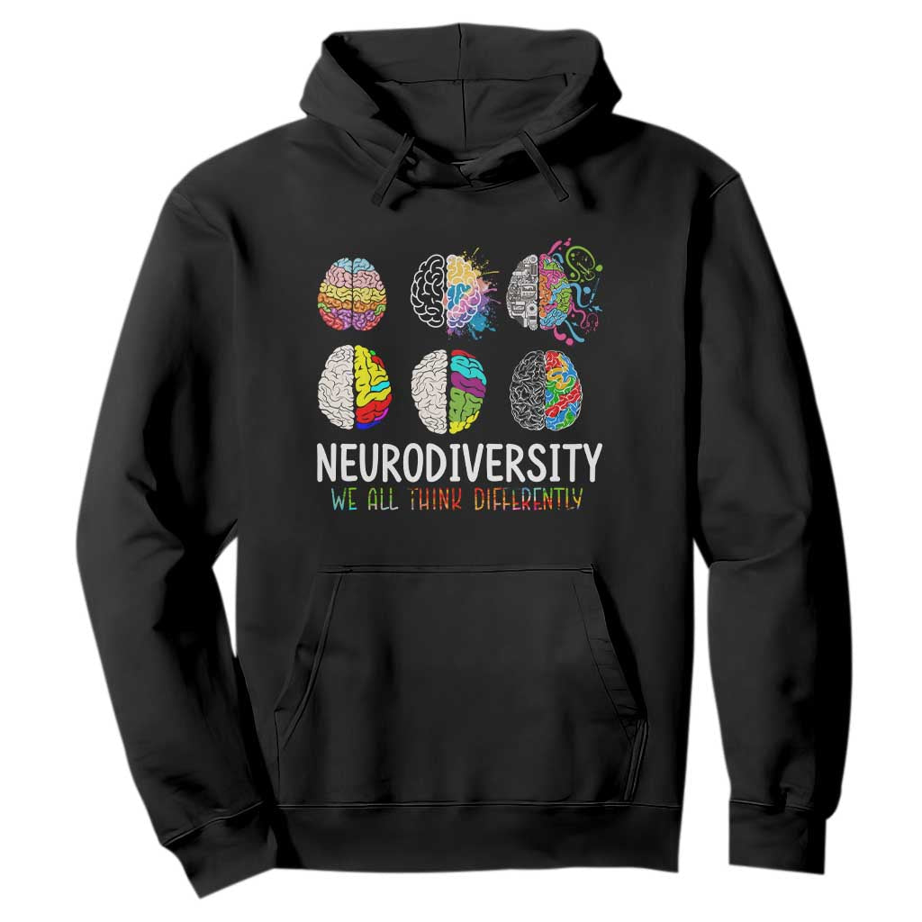 Embrace Neurodiversity Hoodie We All Think Differently TS02 Black Print Your Wear