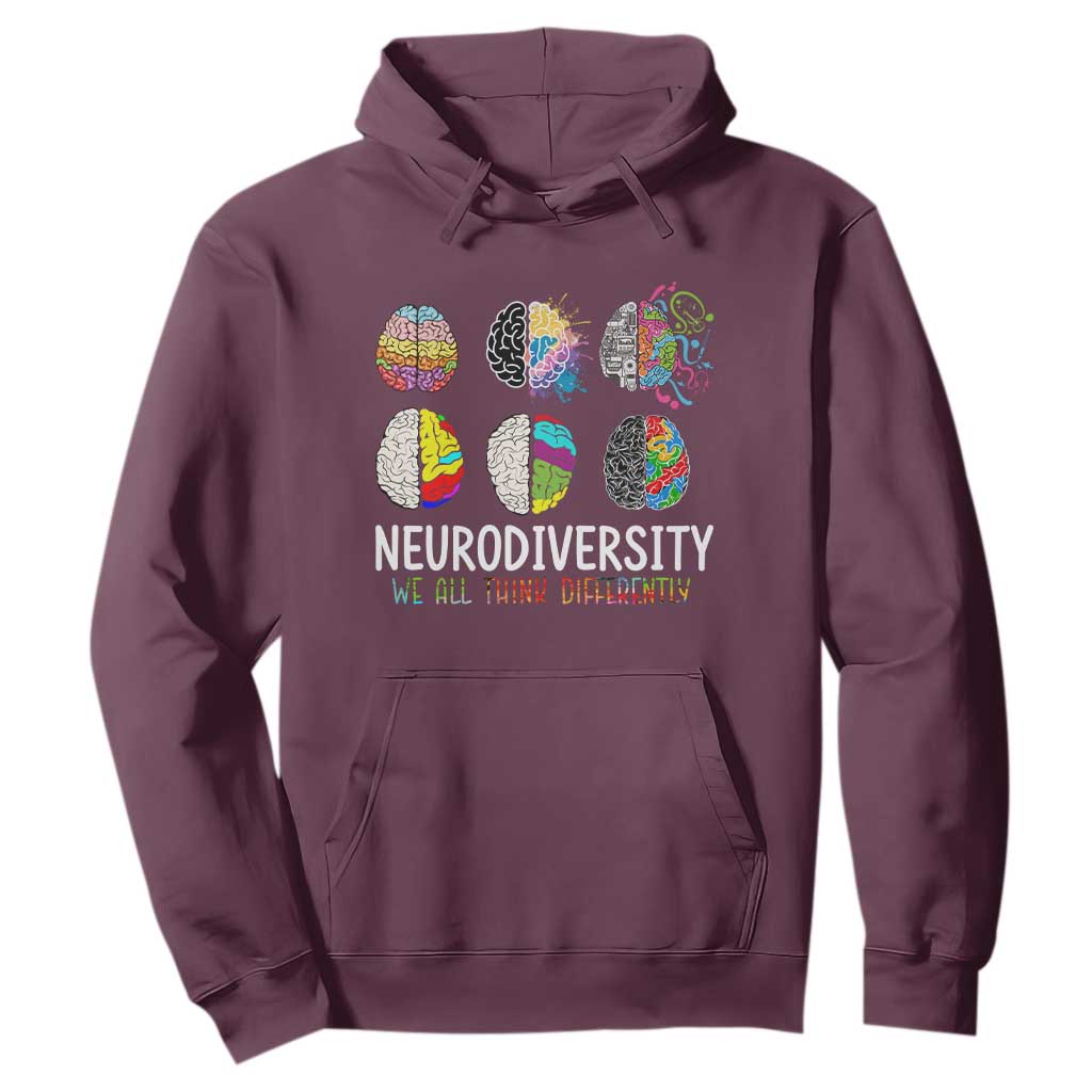 Embrace Neurodiversity Hoodie We All Think Differently TS02 Maroon Print Your Wear