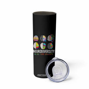 Embrace Neurodiversity Skinny Tumbler We All Think Differently TS02 Print Your Wear