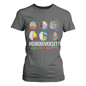 Embrace Neurodiversity T Shirt For Women We All Think Differently TS02 Dark Heather Print Your Wear