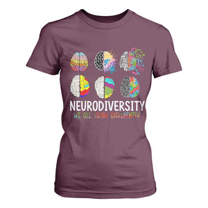 Embrace Neurodiversity T Shirt For Women We All Think Differently TS02 Maroon Print Your Wear