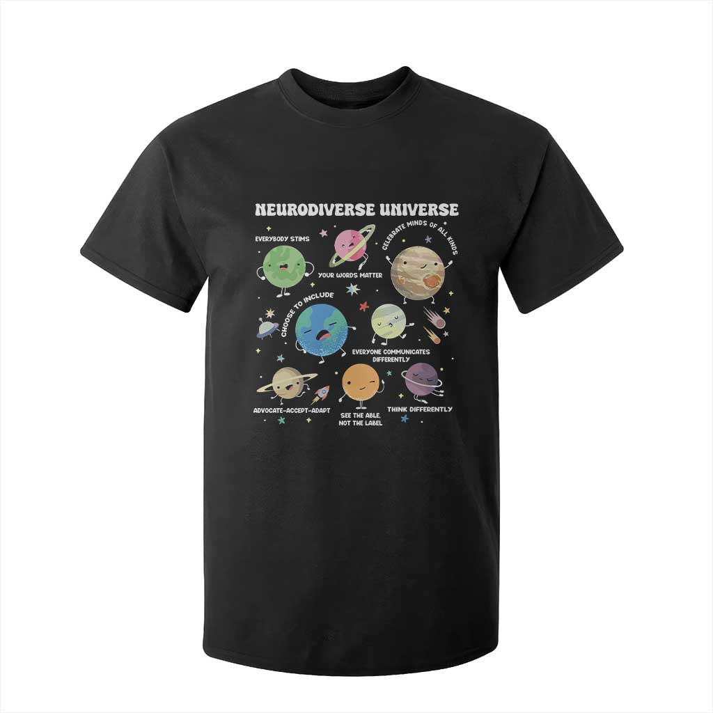 Neurodiverse Universe T Shirt For Kid Autism Awareness ASD ADHD Neurodiversity Sped Teacher TS02 Black Print Your Wear