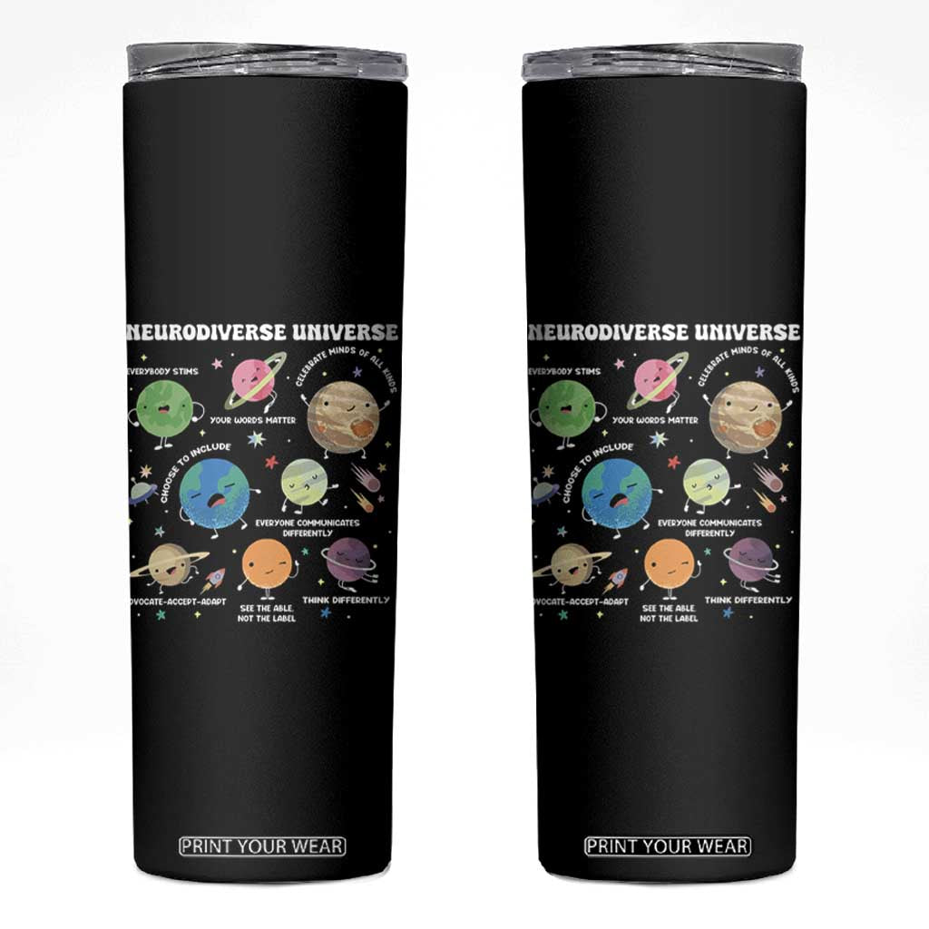 Neurodiverse Universe Skinny Tumbler Autism Awareness ASD ADHD Neurodiversity Sped Teacher TS02 Black Print Your Wear