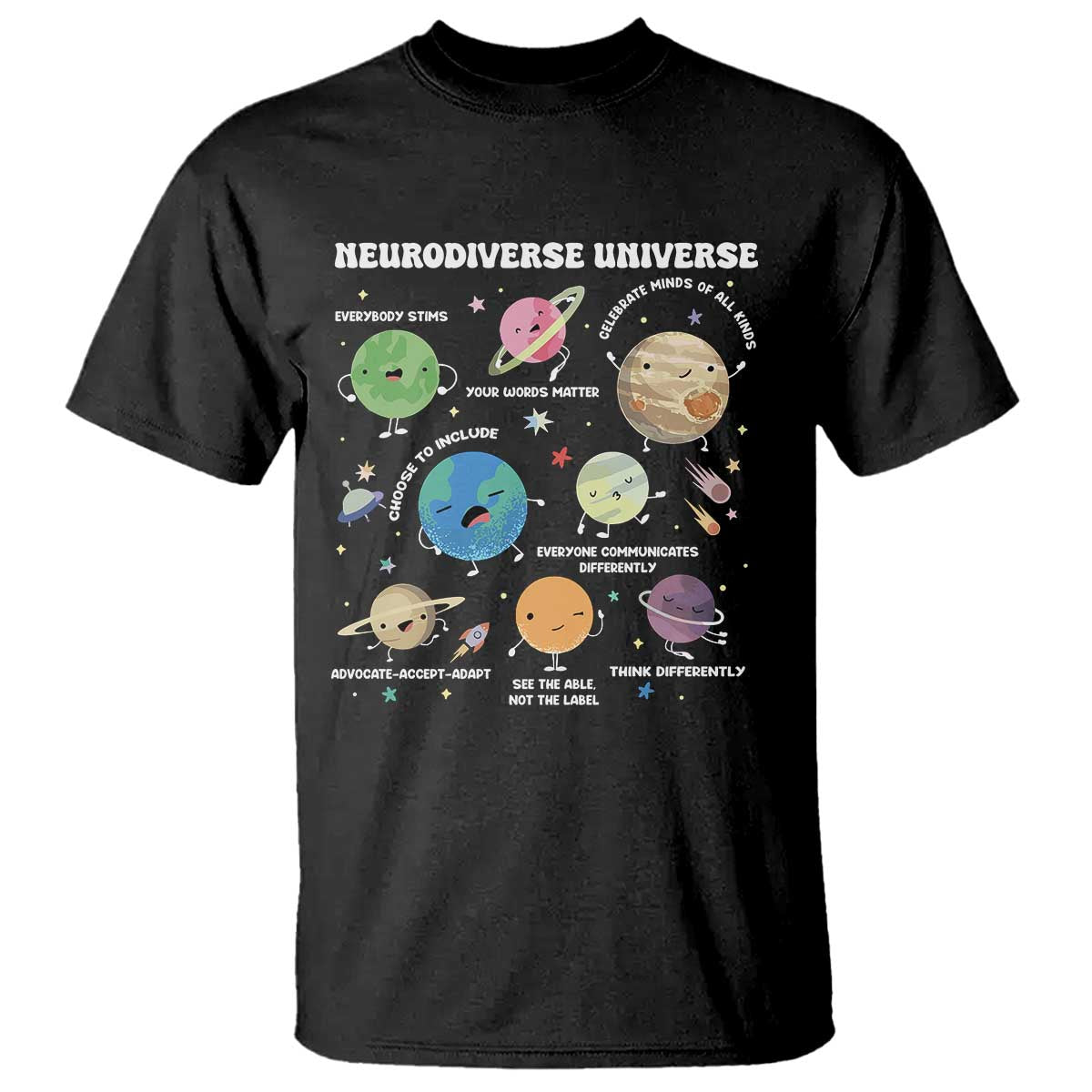 Neurodiverse Universe T Shirt Autism Awareness ASD ADHD Neurodiversity Sped Teacher TS02 Black Print Your Wear