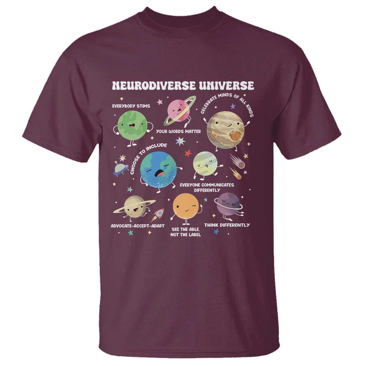 Neurodiverse Universe T Shirt Autism Awareness ASD ADHD Neurodiversity Sped Teacher TS02 Maroon Print Your Wear
