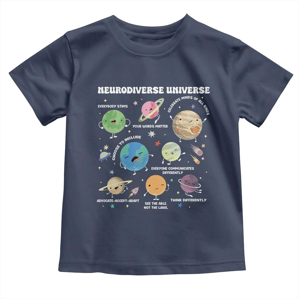 Neurodiverse Universe Toddler T Shirt Autism Awareness ASD ADHD Neurodiversity Sped Teacher TS02 Navy Print Your Wear