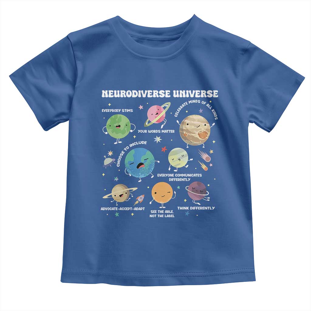 Neurodiverse Universe Toddler T Shirt Autism Awareness ASD ADHD Neurodiversity Sped Teacher TS02 Royal Blue Print Your Wear