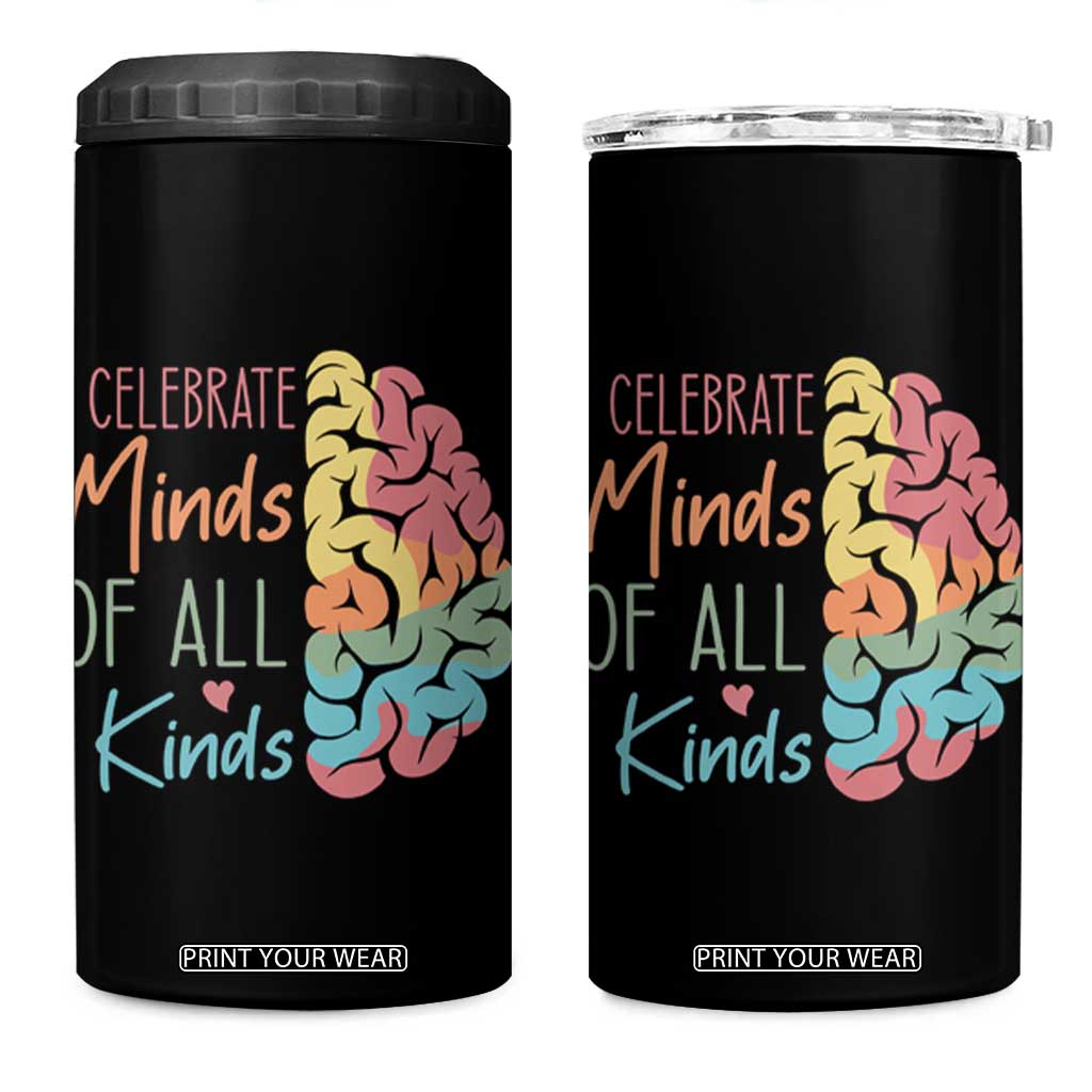 Embrace Neurodiversity 4 in 1 Can Cooler Tumbler Celebrate Minds of All Kinds Teacher ASD TS02 One Size: 16 oz Black Print Your Wear