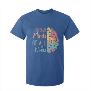 Embrace Neurodiversity T Shirt For Kid Celebrate Minds of All Kinds Teacher ASD TS02 Royal Blue Print Your Wear