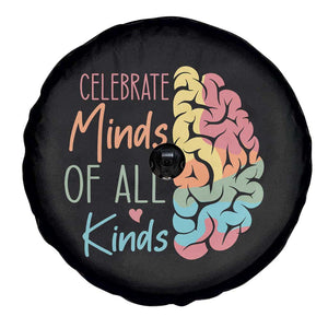 Embrace Neurodiversity Spare Tire Cover Celebrate Minds of All Kinds Teacher ASD TS02 Print Your Wear