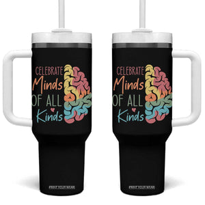 Embrace Neurodiversity Tumbler With Handle Celebrate Minds of All Kinds Teacher ASD TS02 One Size: 40 oz Black Print Your Wear
