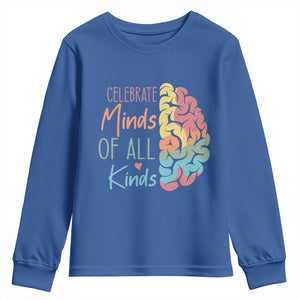 Embrace Neurodiversity Youth Sweatshirt Celebrate Minds of All Kinds Teacher ASD TS02 Royal Blue Print Your Wear