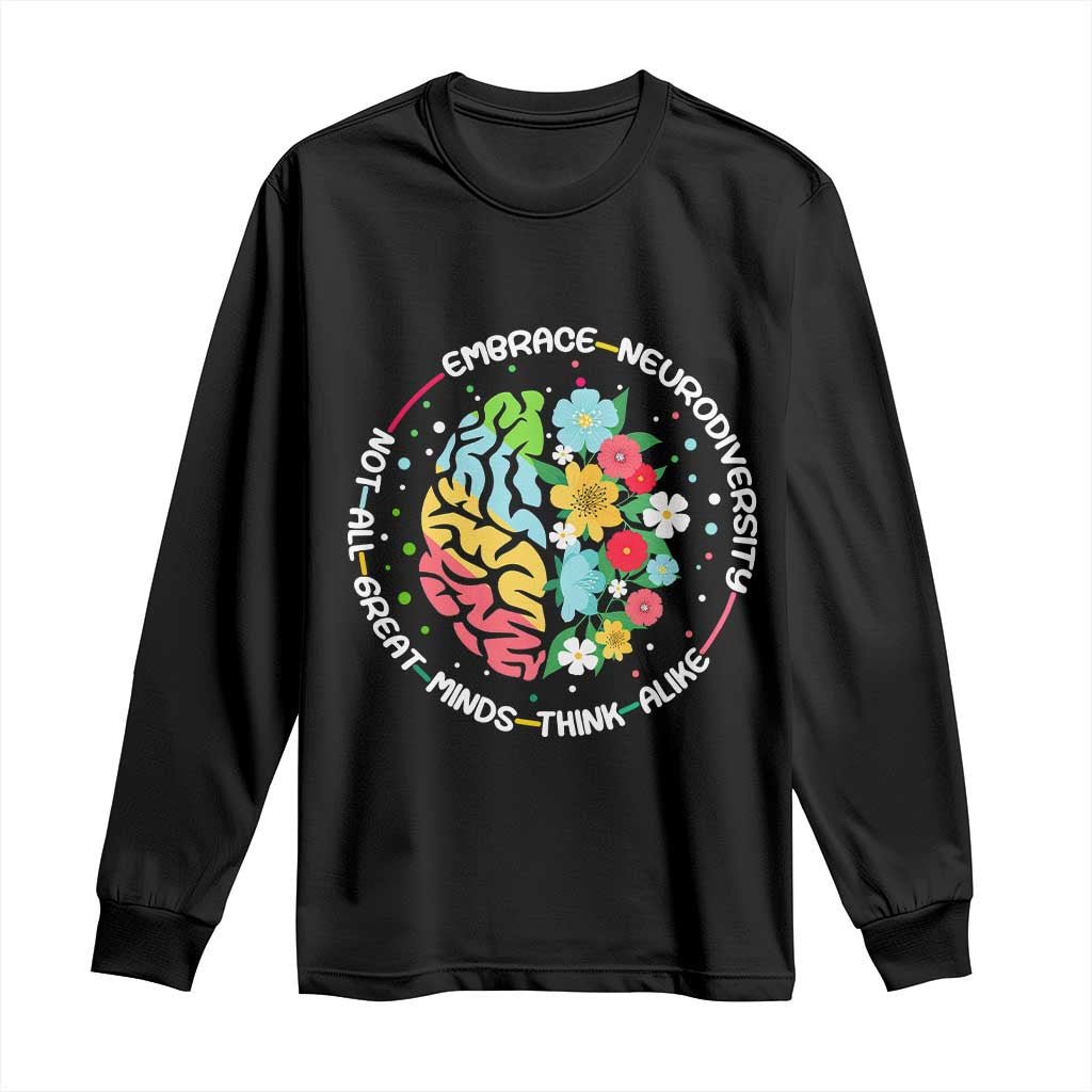 Embrace Neurodiversity Long Sleeve Shirt Neurodiverse Brain Autism Awareness ADHD Autistic TS02 Black Print Your Wear