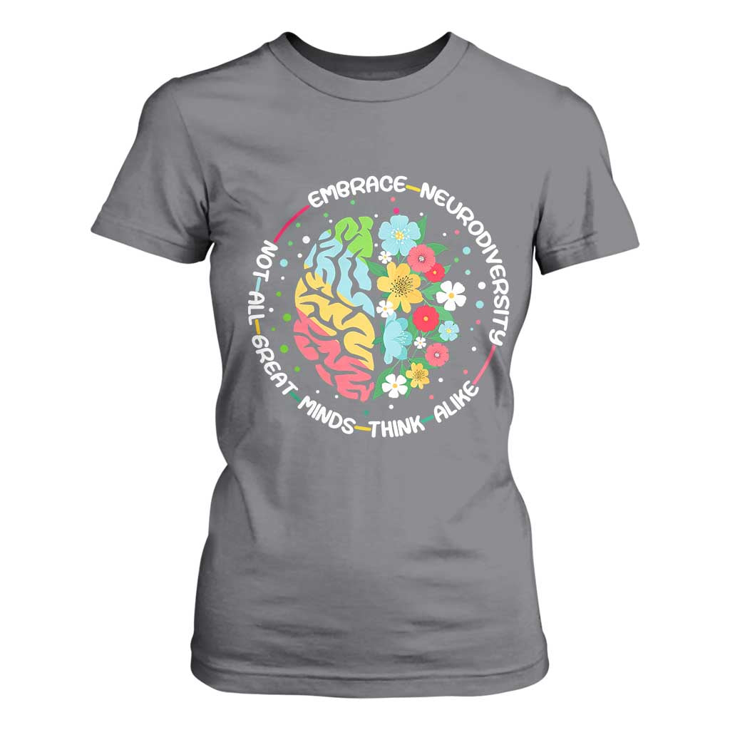 Embrace Neurodiversity T Shirt For Women Neurodiverse Brain Autism Awareness ADHD Autistic TS02 Charcoal Print Your Wear