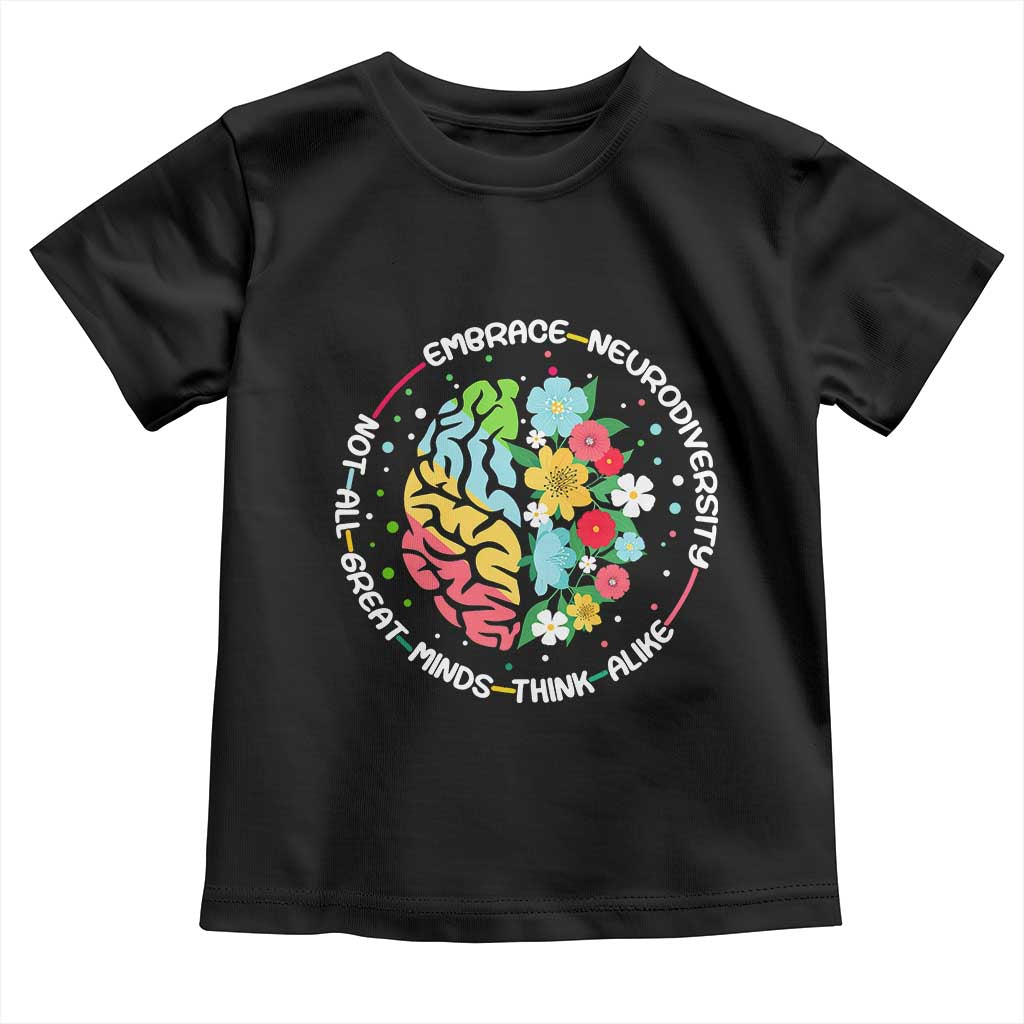 Embrace Neurodiversity Toddler T Shirt Neurodiverse Brain Autism Awareness ADHD Autistic TS02 Black Print Your Wear
