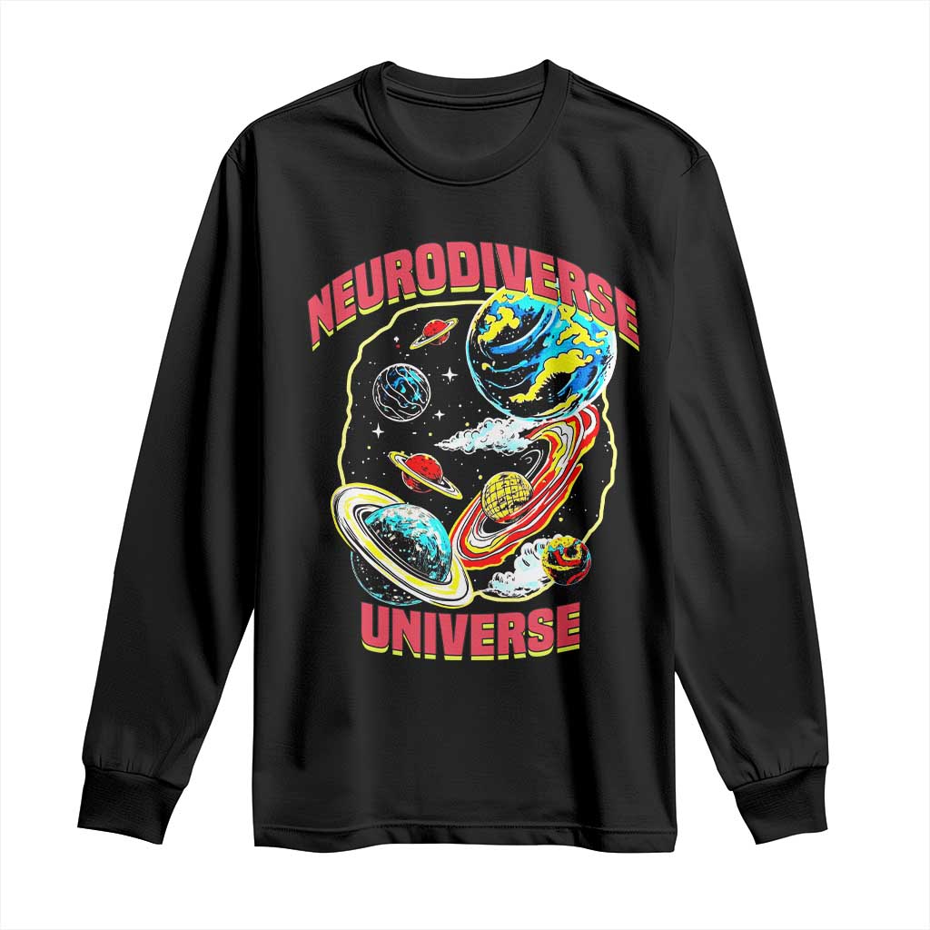 Neurodiverse Universe Long Sleeve Shirt Neurodiversity Embrace ADHD Autism ASD TS02 Black Print Your Wear