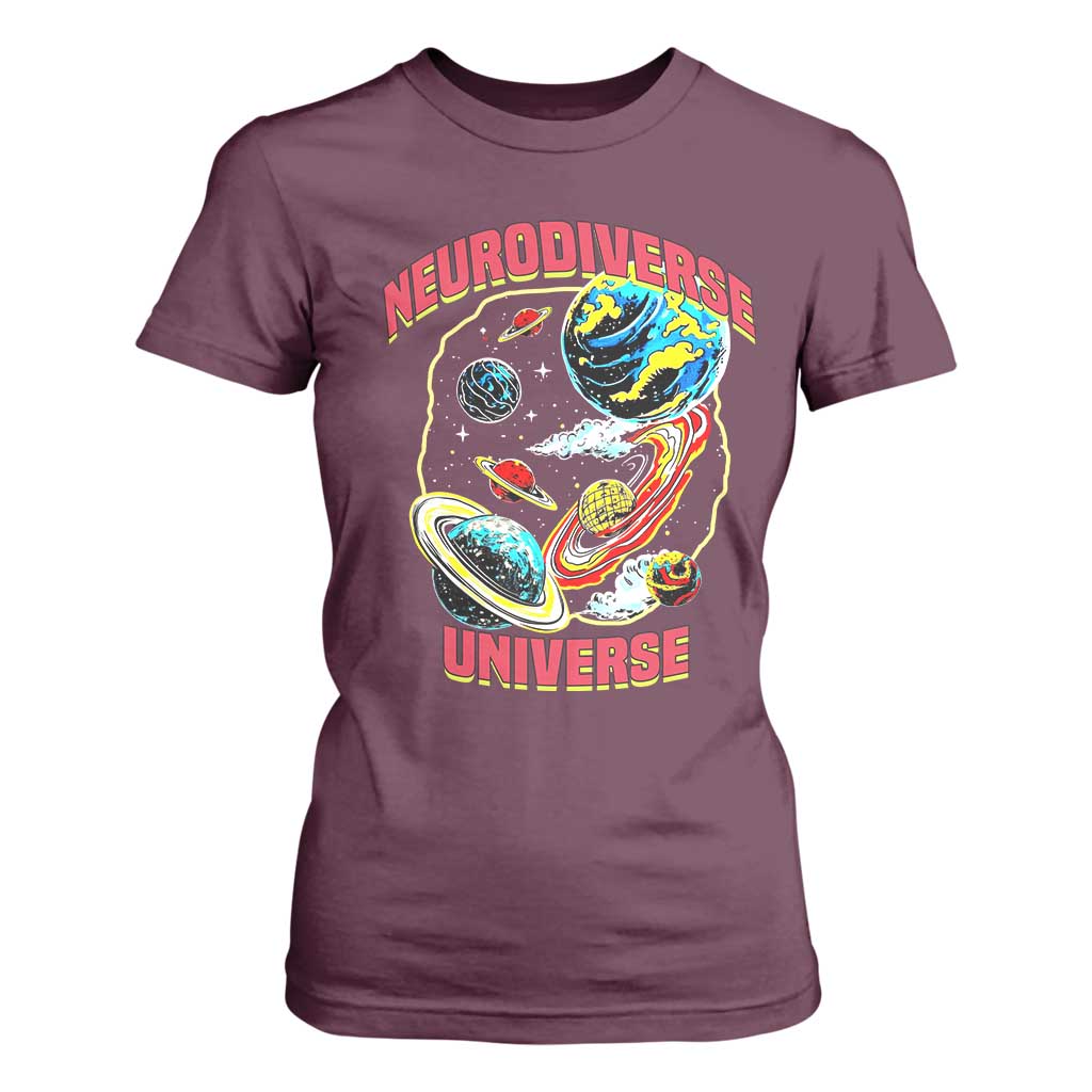 Neurodiverse Universe T Shirt For Women Neurodiversity Embrace ADHD Autism ASD TS02 Maroon Print Your Wear