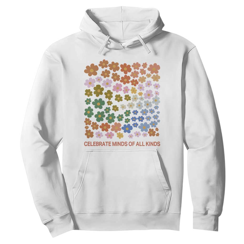 Neurodiversity Boho Floral Hoodie Celebrate Minds of All Kinds Autism ADHD ASD TS02 White Print Your Wear