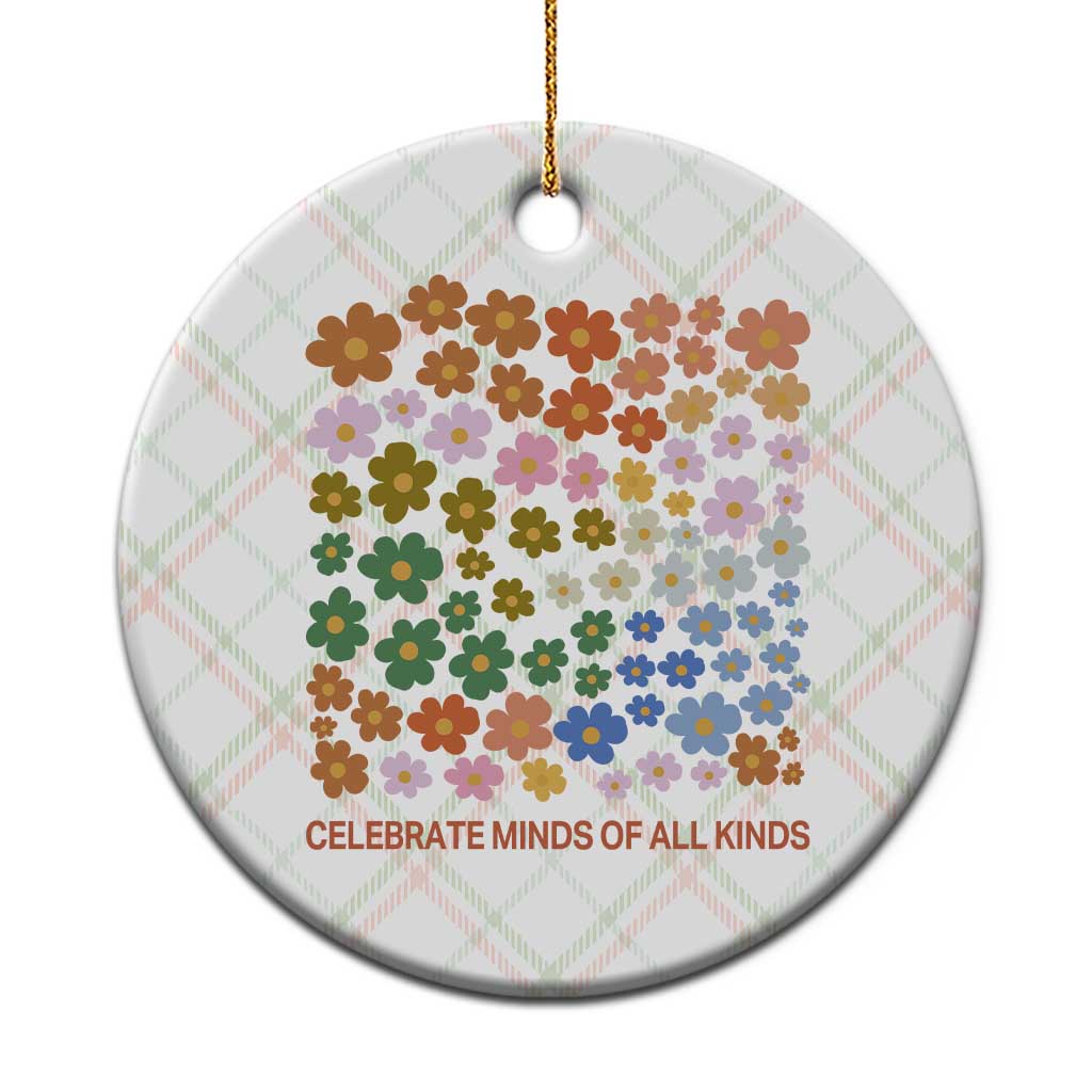 Neurodiversity Boho Floral Ceramic Ornament Celebrate Minds of All Kinds Autism ADHD ASD TS02 1pc Christmas Plaid Print Your Wear