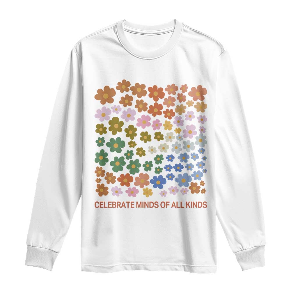 Neurodiversity Boho Floral Long Sleeve Shirt Celebrate Minds of All Kinds Autism ADHD ASD TS02 White Print Your Wear