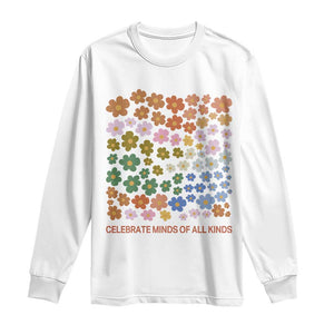 Neurodiversity Boho Floral Long Sleeve Shirt Celebrate Minds of All Kinds Autism ADHD ASD TS02 White Print Your Wear
