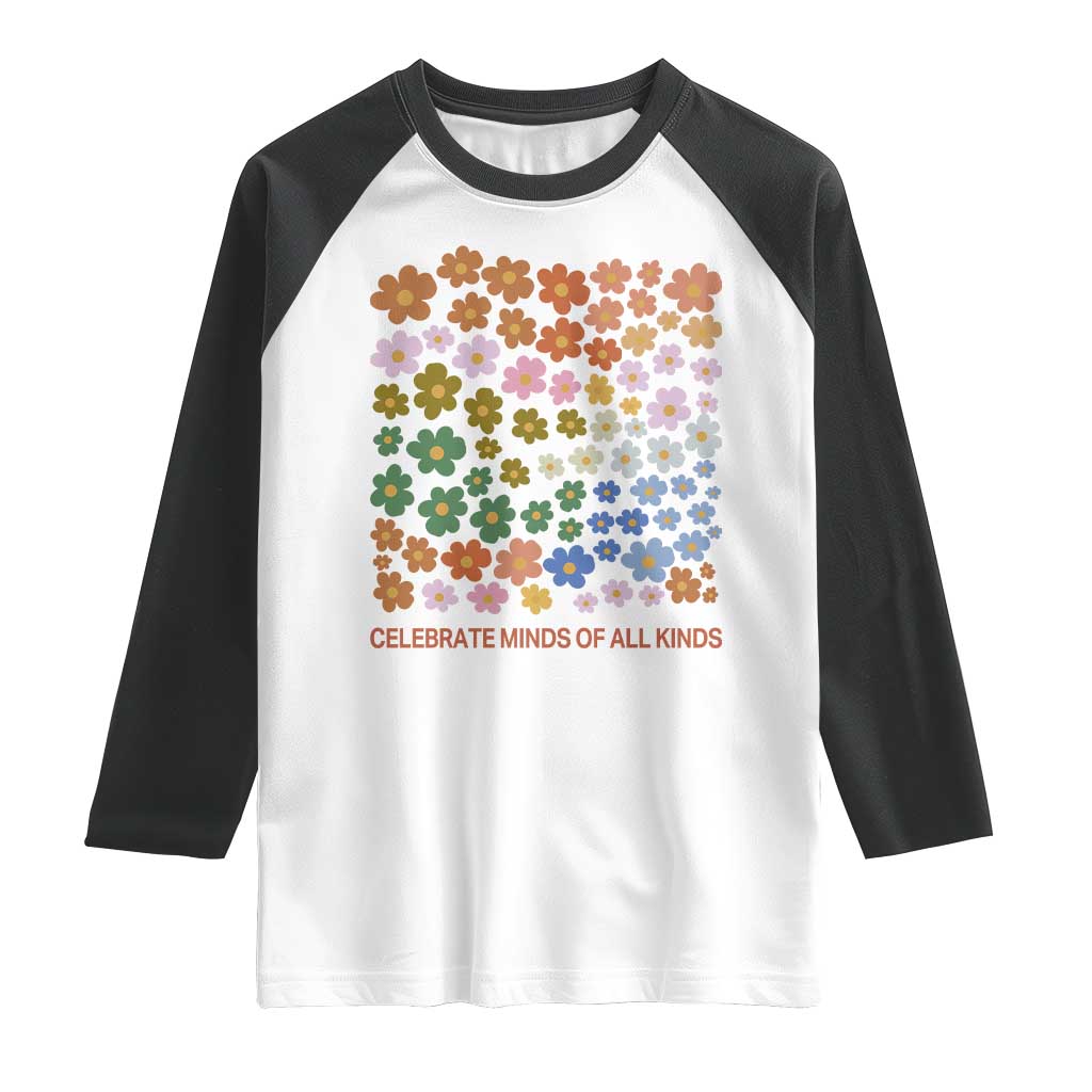 Neurodiversity Boho Floral Raglan Shirt Celebrate Minds of All Kinds Autism ADHD ASD TS02 White Black Print Your Wear