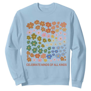 Neurodiversity Boho Floral Sweatshirt Celebrate Minds of All Kinds Autism ADHD ASD TS02 Light Blue Print Your Wear