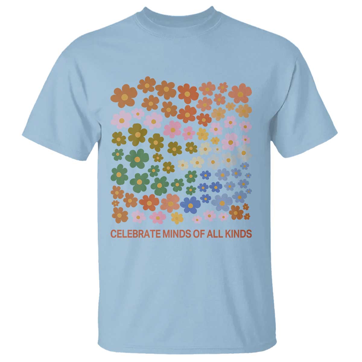 Neurodiversity Boho Floral T Shirt Celebrate Minds of All Kinds Autism ADHD ASD TS02 Light Blue Print Your Wear