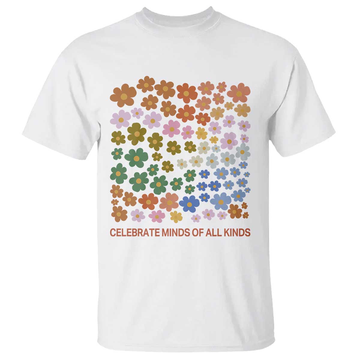 Neurodiversity Boho Floral T Shirt Celebrate Minds of All Kinds Autism ADHD ASD TS02 White Print Your Wear